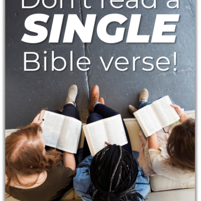 Don’t Read a Single Bible Verse!