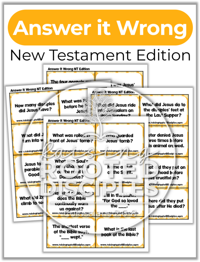 New Testament Answer it Wrong Game ~ Raising Rooted Disciples New Testament Answer it Wrong Game ~ Raising Rooted Disciples