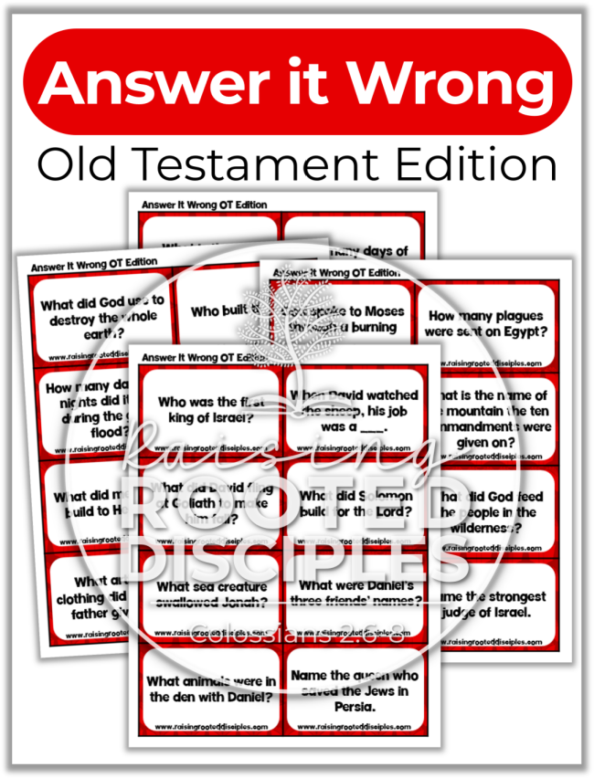 Old Testament Answer it Wrong Game ~ Raising Rooted Disciples Old Testament Answer it Wrong Game ~ Raising Rooted Disciples