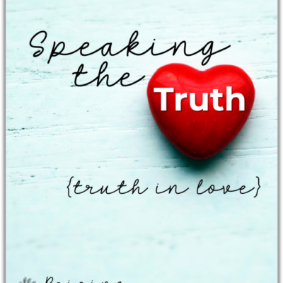 Speaking the Truth in Love