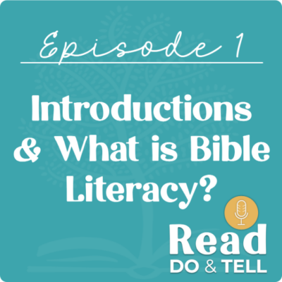 Introductions & What is Bible Literacy