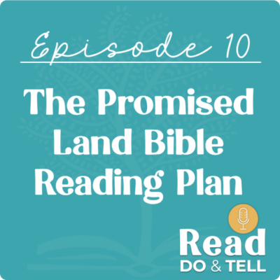 The Promised Land Bible Reading Plan
