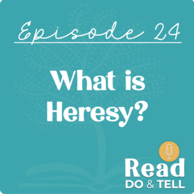 What is Heresy?
