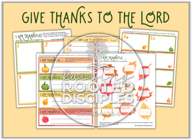 Thanksgiving Printable Pack - Give Thanks to the Lord - Raising Rooted Disciples